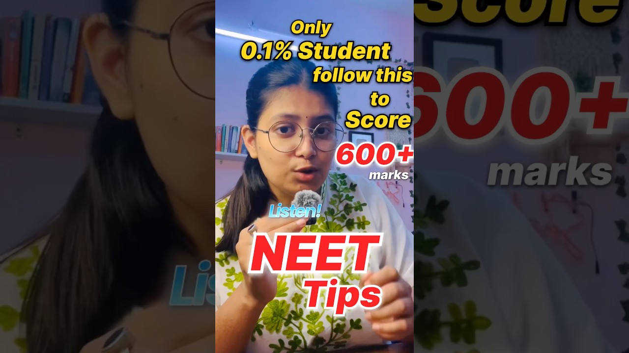 🎯 Only 0.1% NEET Toppers Do THIS to Score 600+ 🚀 | NEET 2026 📚 | #neet #ytshorts