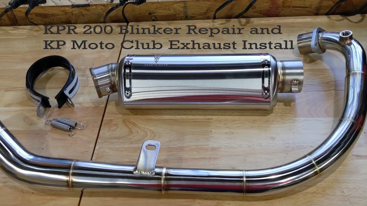 KPR 200 Blinker Repair and KP Moto Club Exhaust Install
