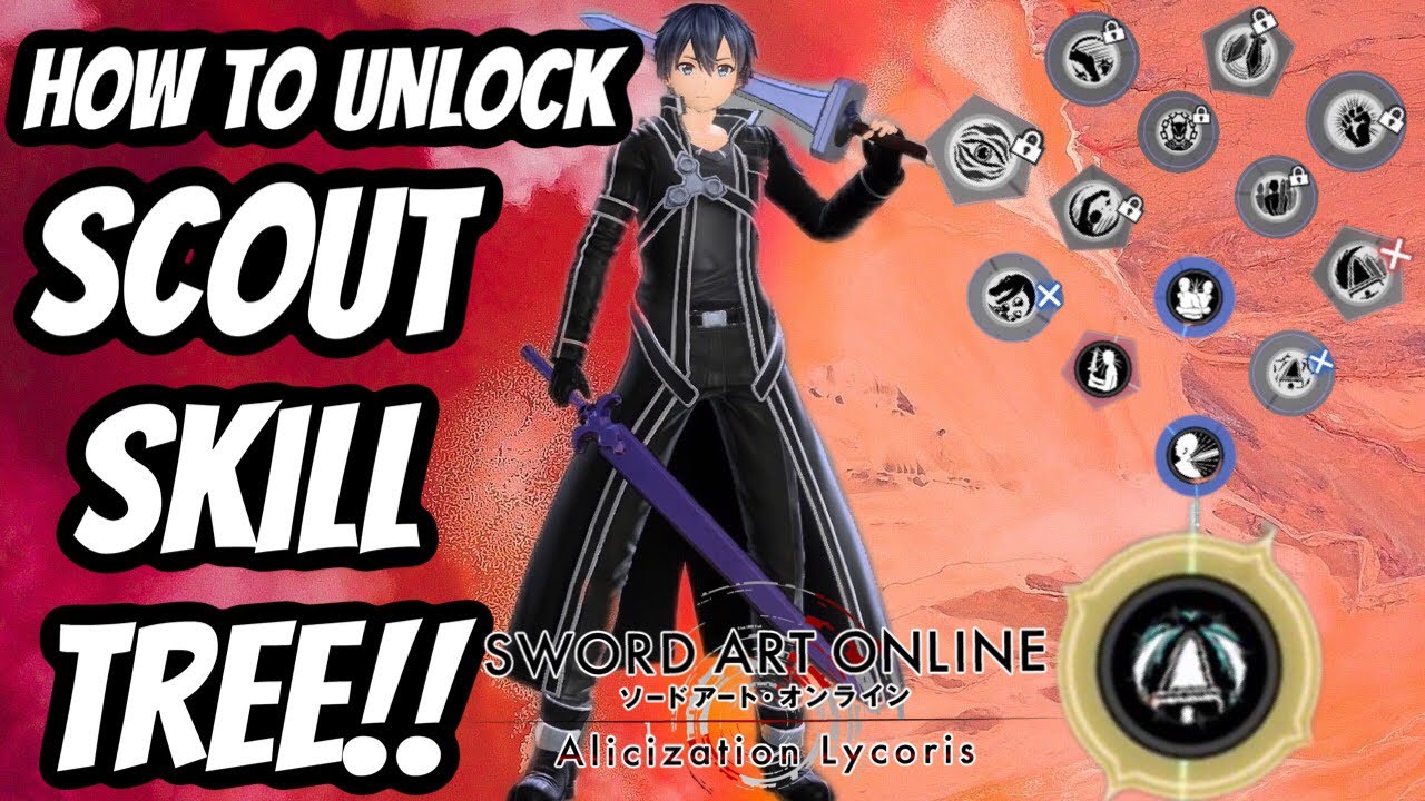 How to Unlock the Scout Skill Tree! Insane Damage skills! - Sword Art Online: Alicization Lycoris