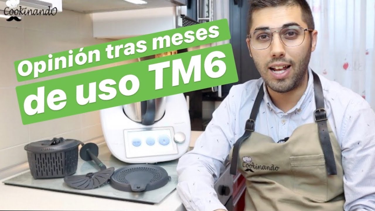 ¿MERECE LA PENA LA THERMOMIX TM6? OPINIÓN TRAS VARIOS MESES DE USO