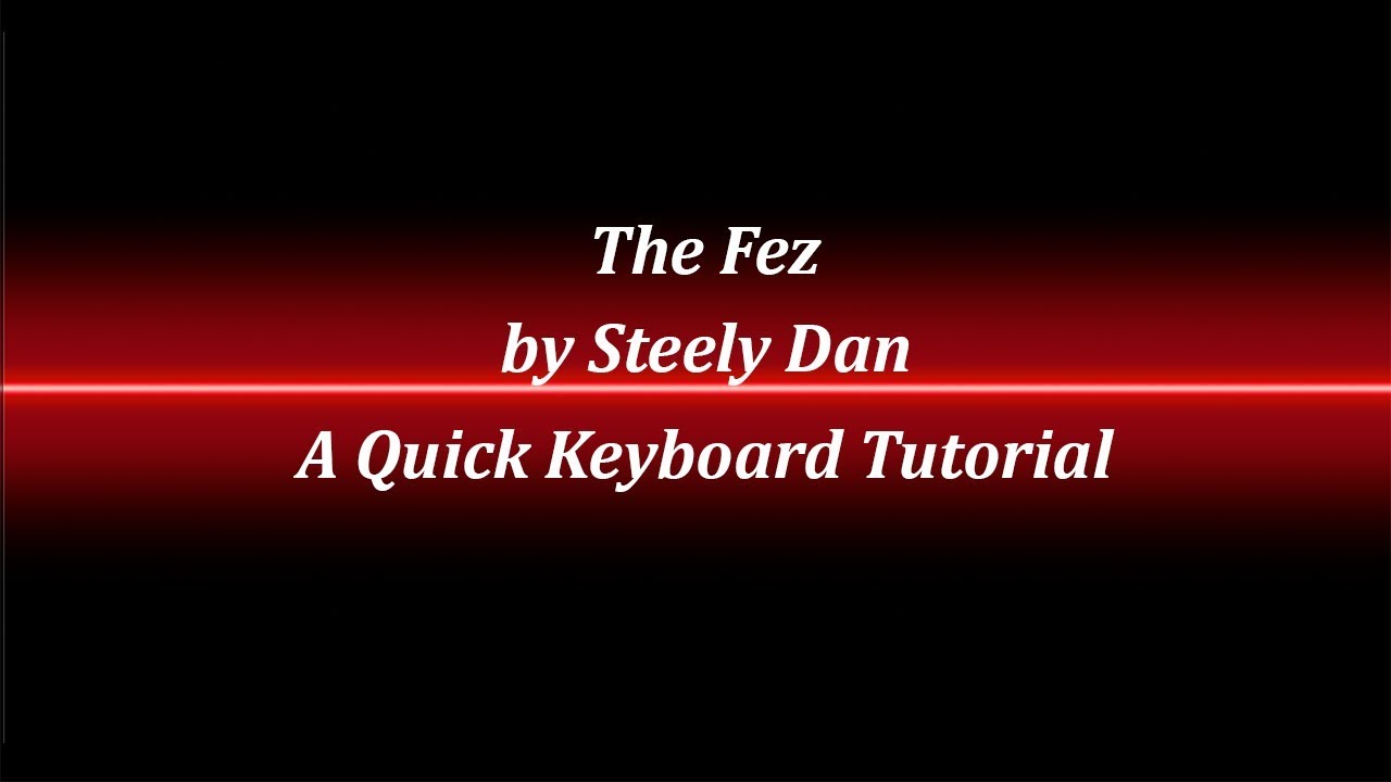 The Fez Keyboard Tutorial