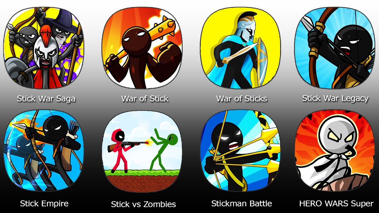 Stickman Battle,Stick vs Zombies,Stick War Legacy,Stick War Saga,War of Sticks,Stick Empire