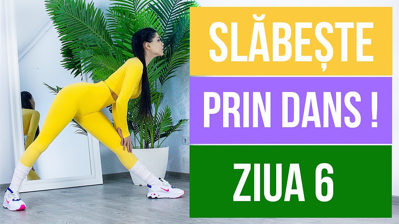 SLABESTE PRIN DANS/ZIUA 6/ DANCE WORKOUT [HD]