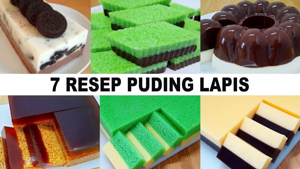 7 RESEP PUDING LAPIS YANG MUDAH DAN ENAK