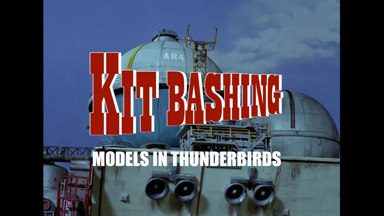 Kit Bashing — Модели в Thunderbirds