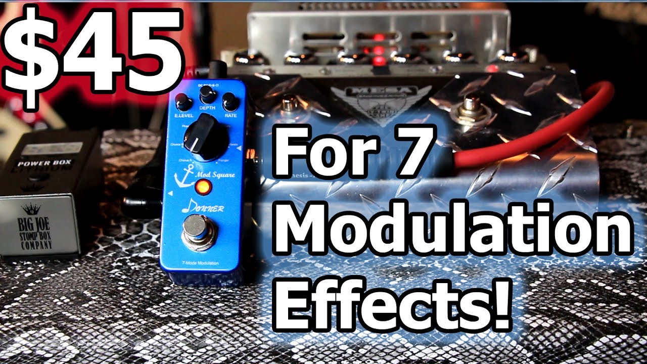 $45 for 7 MODULATION EFFECTS!   Donner MOD SQUARE Demo & Review