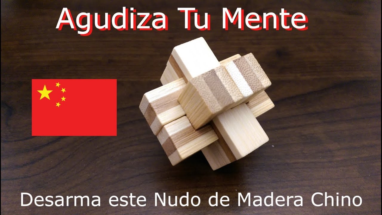 DESARMA este NUDO CHINO de MADERA ➕ de 6 Piezas 🧠💪 - Puzzle # 18