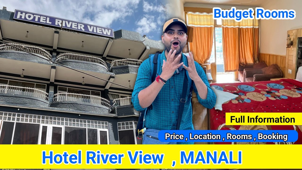 Best Riverside Hotel in Manali, Himachal Rooms with Balcony with Mall Road Manali, Himachal