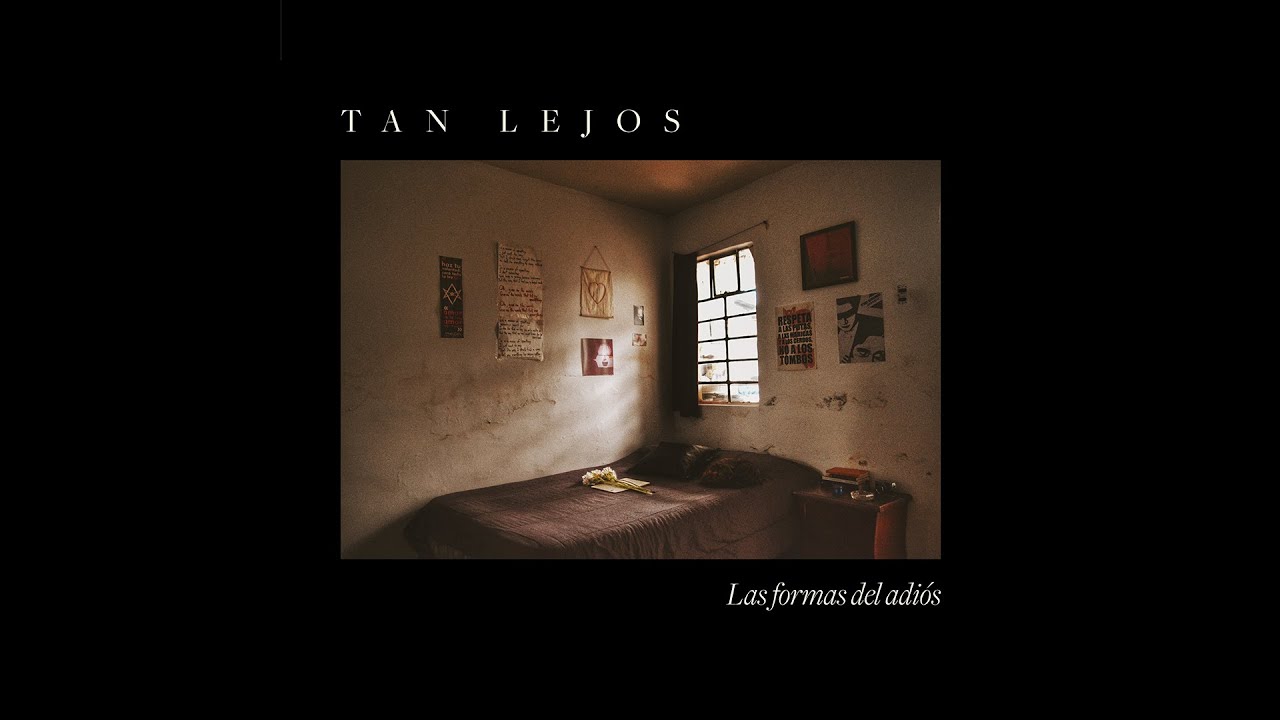 Tan Lejos - 