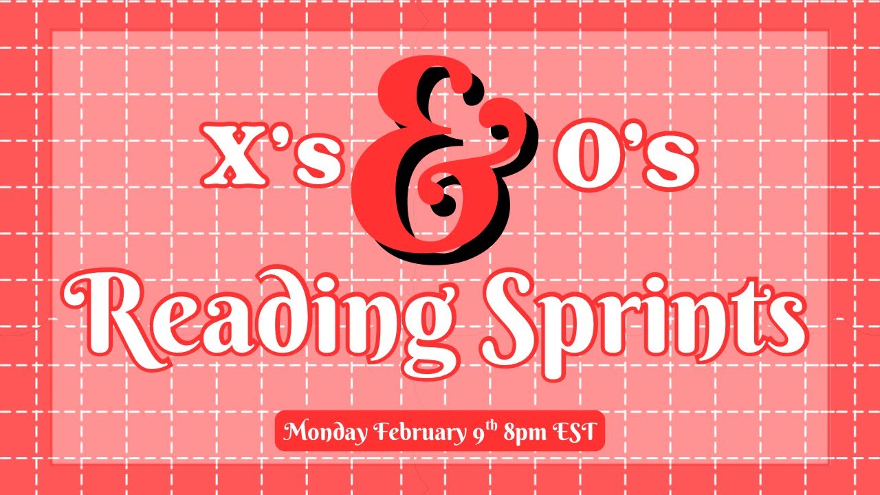 X’s & O’s Reading Sprints ❤️ Monday 2/9/26