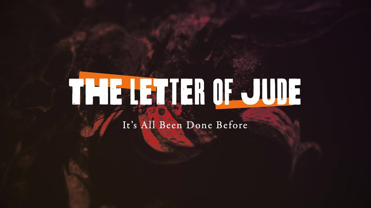 It's All Been Done Before | The Letter of Jude | Pastor Dan Johnston | CrossPoint Church