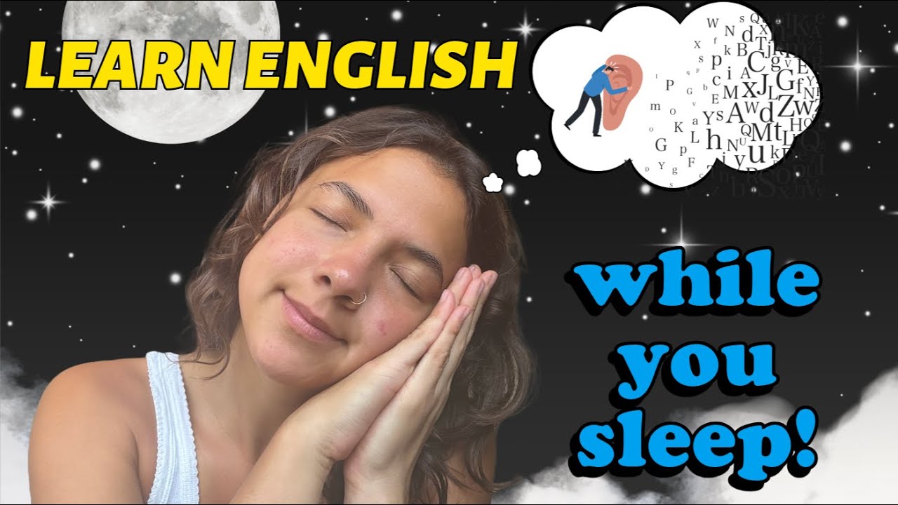 Learn English While You Sleep (comprehensible input) 💤
