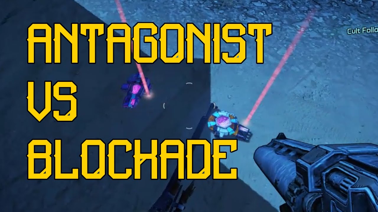 Antagonist vs The Blockade | Borderlands 2