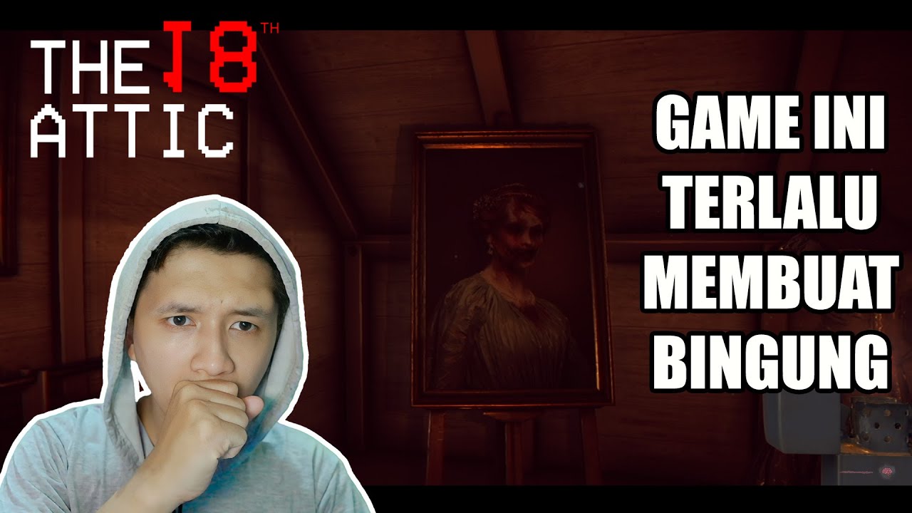 Bantu aku ungkap semua anomali di ruangan ini | The 18th Attic - Paranormal Anomaly Hunting Game