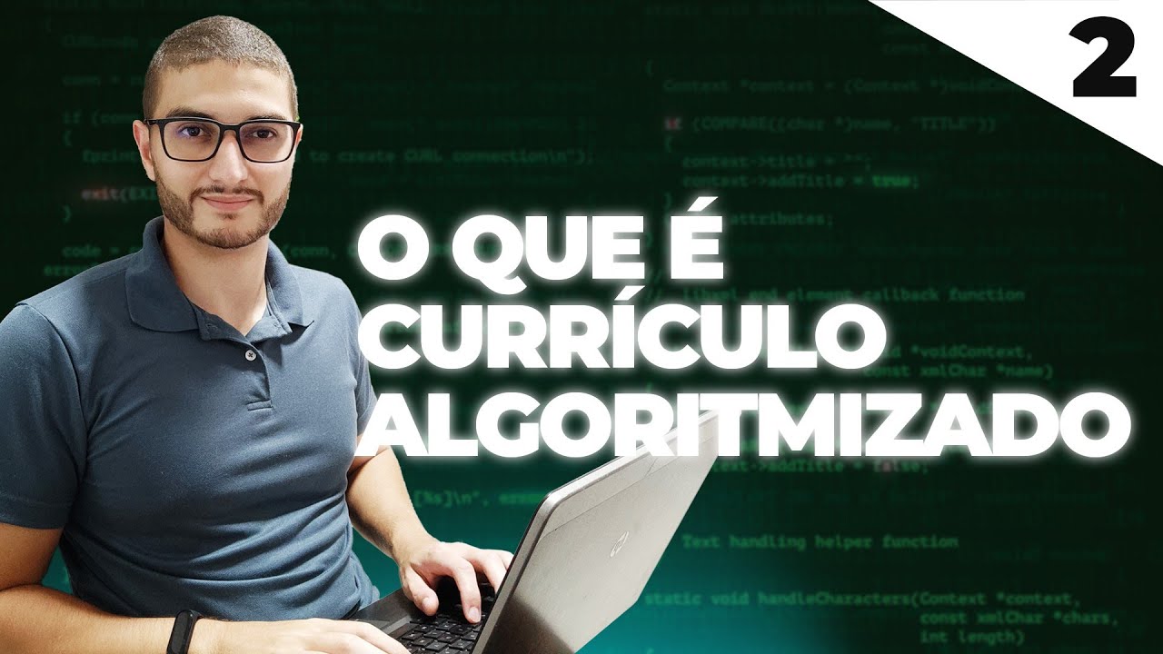 O que é CURRÍCULO ALGORITMIZADO?