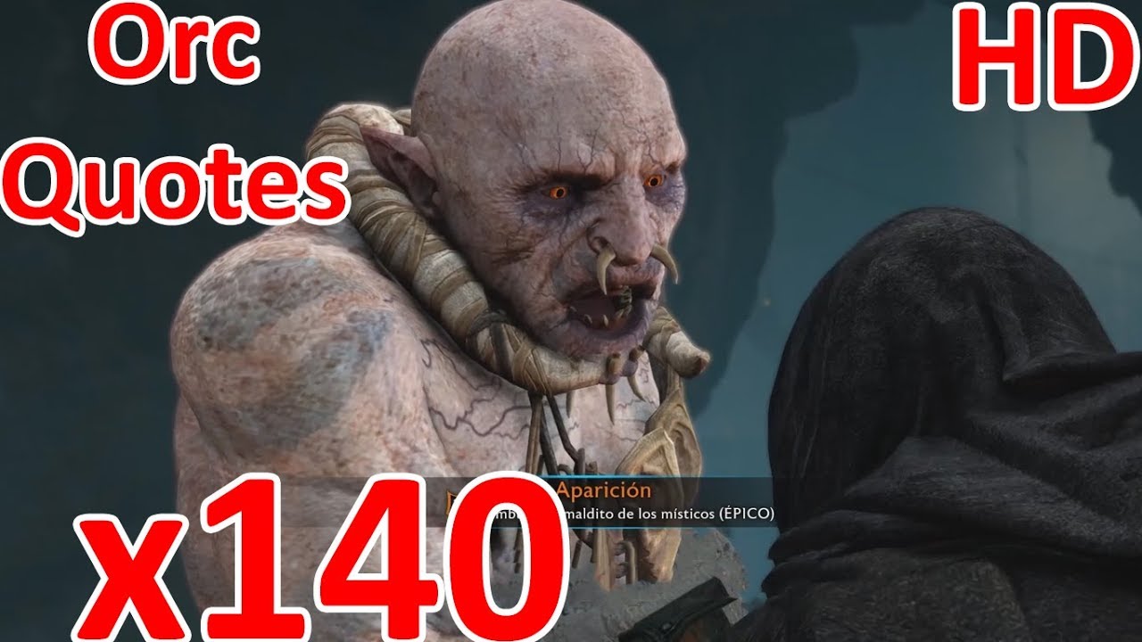 Middle-earth: Shadow of War - Orc Quotes x140 - SUB ESP