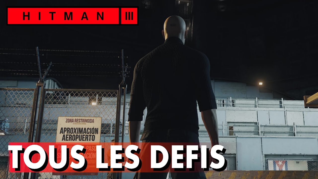 HITMAN 3: TEST FINAL TOUS LES DÉFIS (HAMMER TIME, ASSASSIN SILENCIEUX EN COSTUME ...)