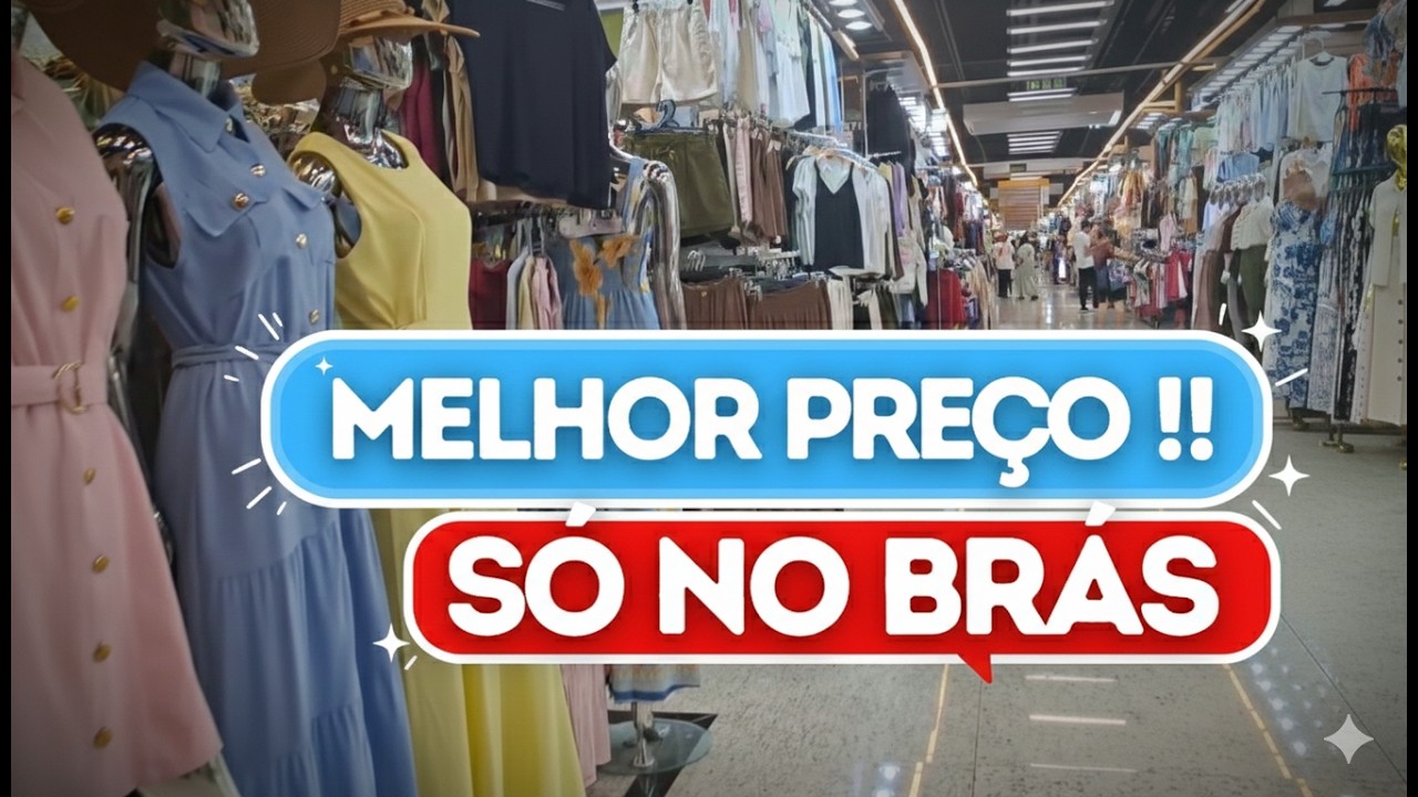 PREÇO BAIXO É NO BRÁS!