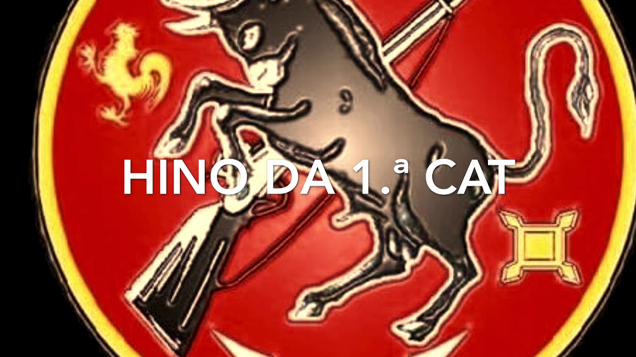 Hino Da 1.ª CAT