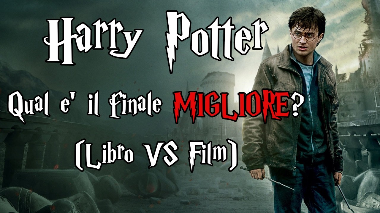 Harry Potter: qual è il finale MIGLIORE? [Libro VS Film]
