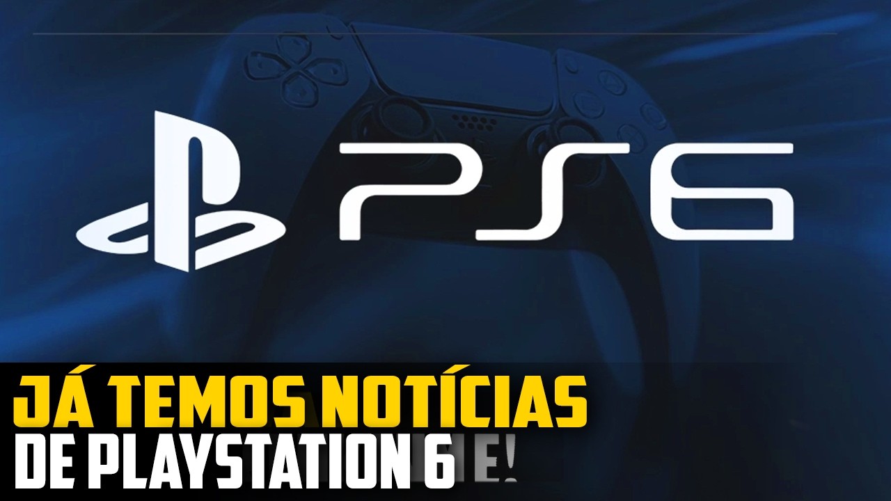 J&Aacute; temos NOT&Iacute;CIAS de PLAYSTATION 6