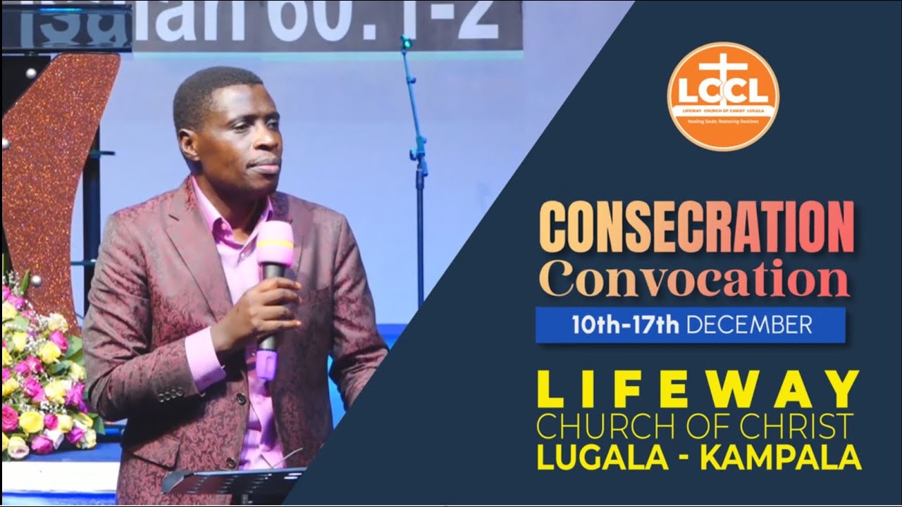CONSECRATION CONVOCATION - DAY 2. |SESSION 2| 11th.12.2023  | AP JAMES KAWALYA