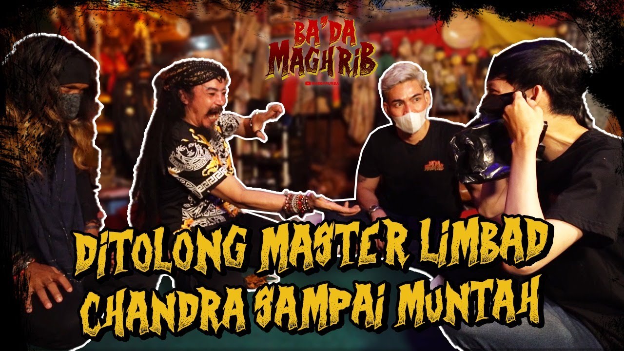 MENGERIKAN! MASTER LIMBAD MENGUSIR ENERGI NEGATIF PADA TUBUH CHANDRA! - Ba'da Maghrib #44