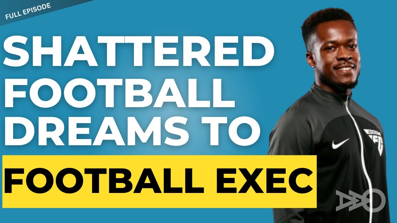 How Jeffrey Narweh Overcame A Career Changing Football Injury To Becoming A Football Exec | Ep 75