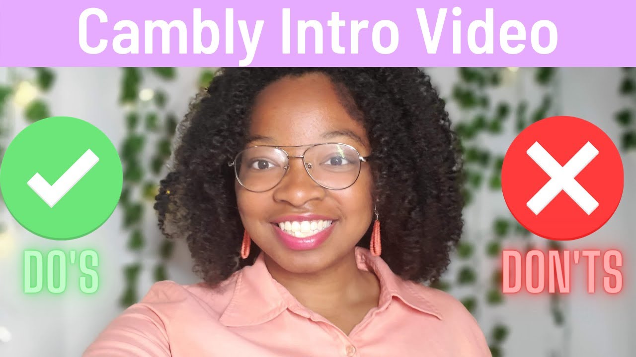 8 правил для ознакомительного видео Cambly