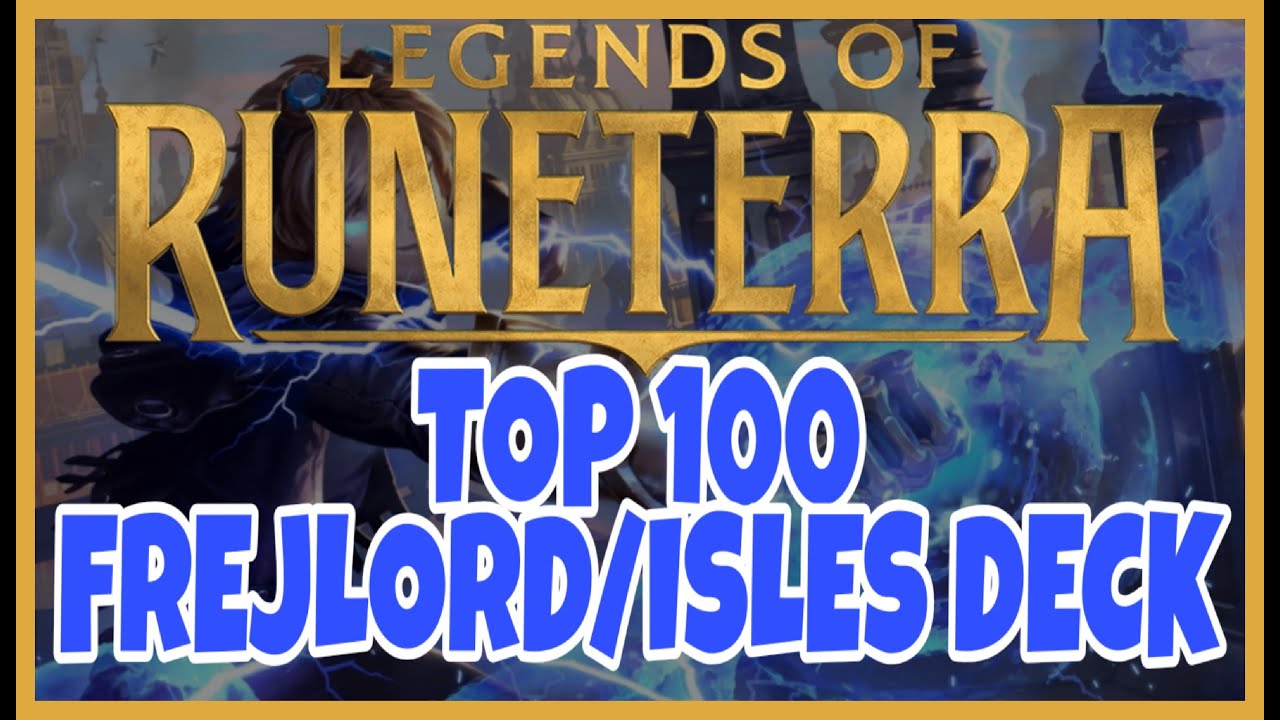 [Legends of Runeterra] Top 100 Freljord/Shadow Isles deck