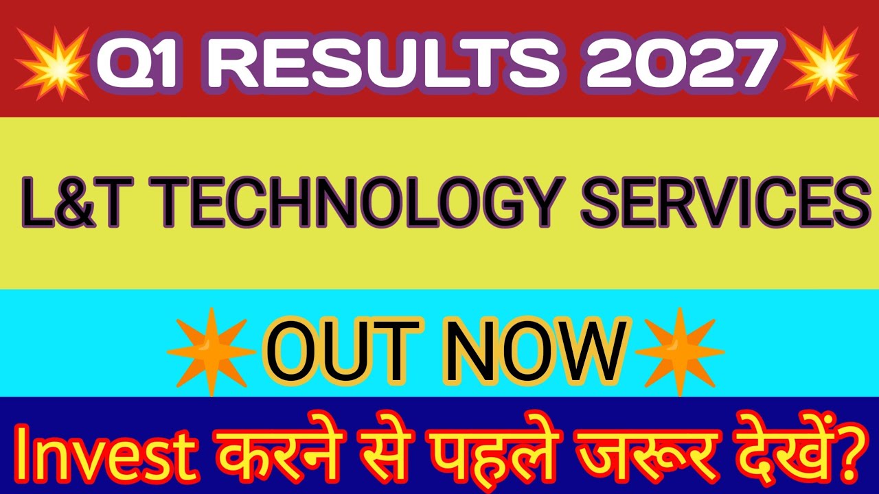 LTTS Q1 Results 2026 🔴 L&T Technology Services Results 🔴 LTTS Share Latest News 🔴 L&T Results