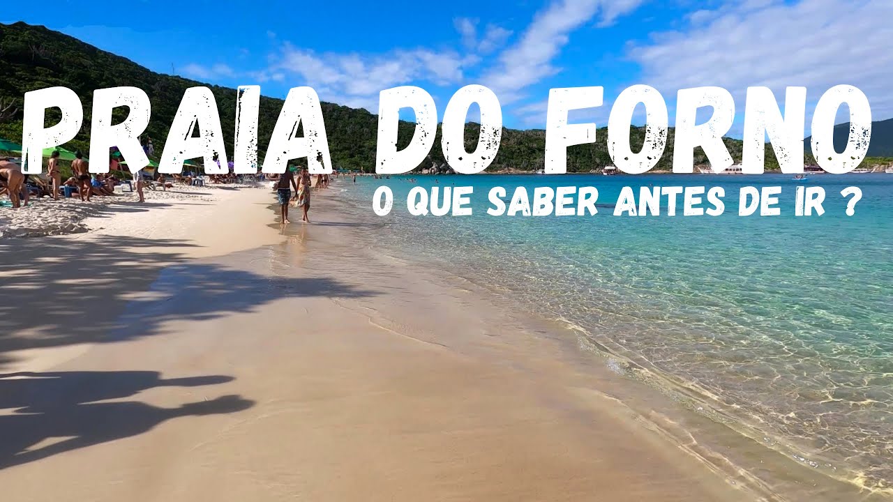 Praia do Forno - Arraial do Cabo: O Paraíso Que Todo Mundo Quer Conhecer — Guia Completo!