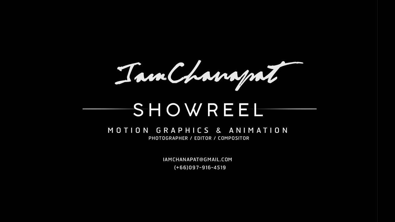 SHOWREEL | IAMCHANAPAT