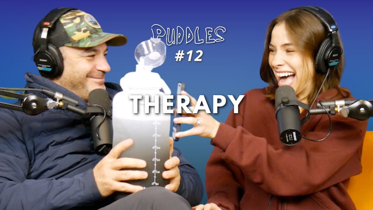 Starting therapy, quitting therapy, and needing more therapy | Ep # 12 | Puddles