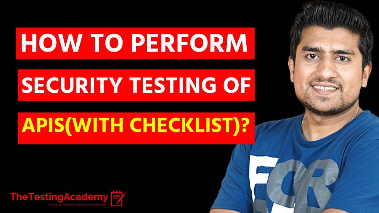 How to Perform Security Testing of APIs (with Checklist) | 30 Days of API Testing | Day 25