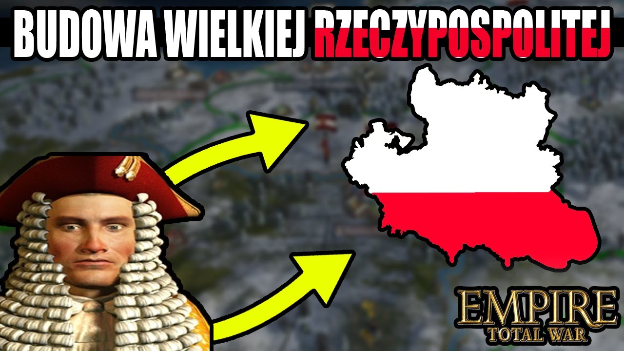 POCZĄTEK KAMPANII RZECZPOSPOLITEJ w EMPIRE TOTAL WAR (#1)