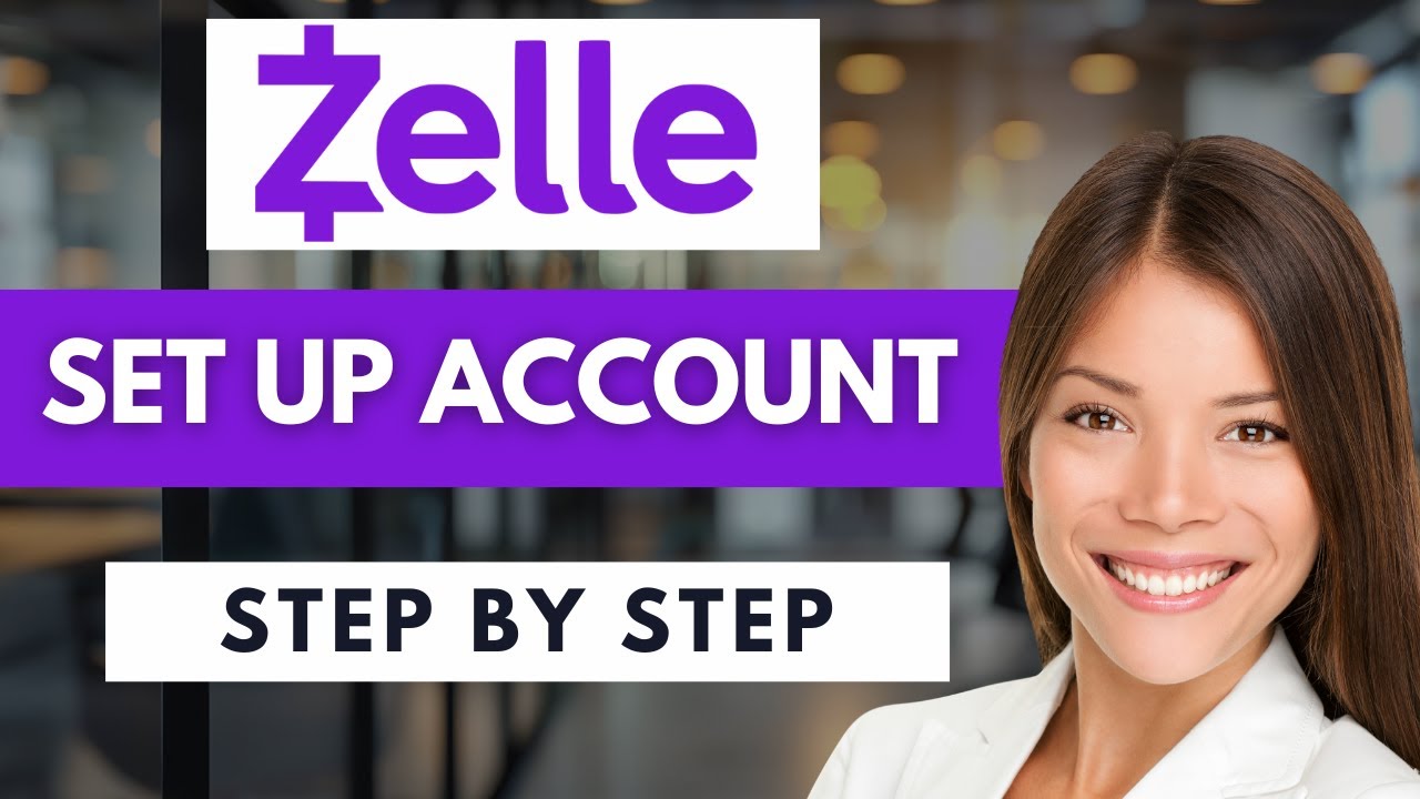 How to Quickly Set Up Your Zelle Account 🚀 | Complete Tutorial 2026