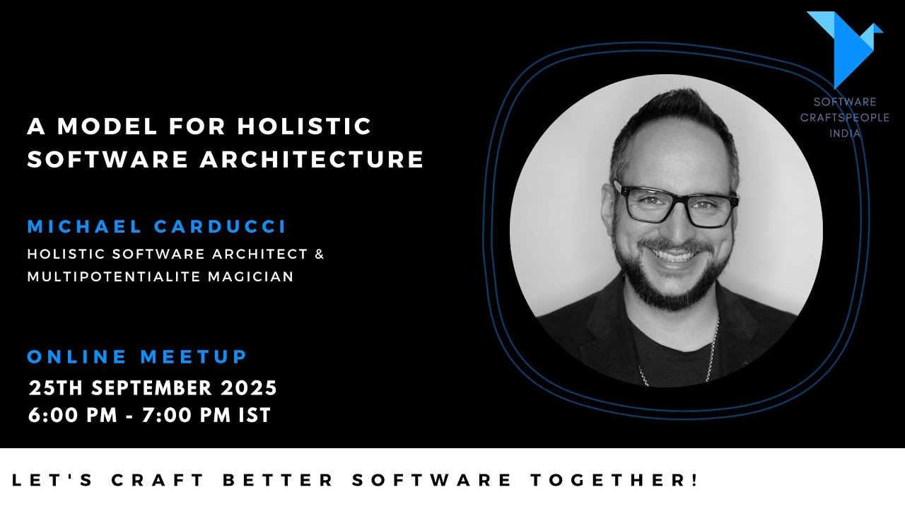 A Model For Holistic Software Architecture - Michael Carducci