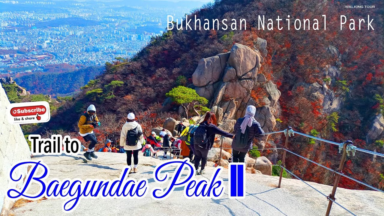 Bukhansan National Park🇰🇷Trails to Baegundae Peak part 2 II Goyang, South Korea November 7, 2021