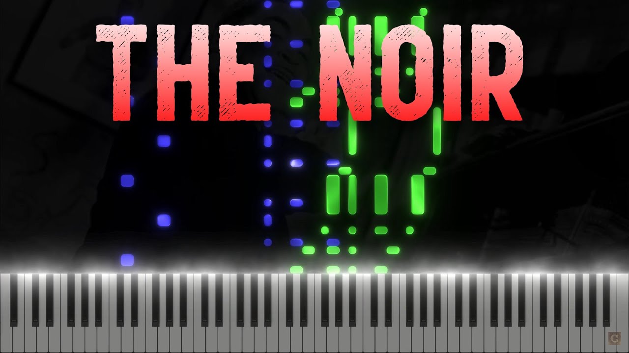 The Noir - Original Composition in G Minor