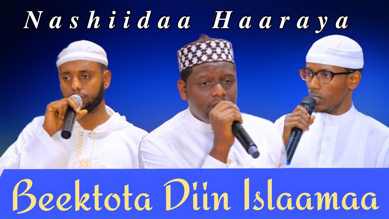 Nashiidaa haaraya Beektota Diin Islaamaa munshiid Caalaa Dursaa Husseen #nashiidaa 