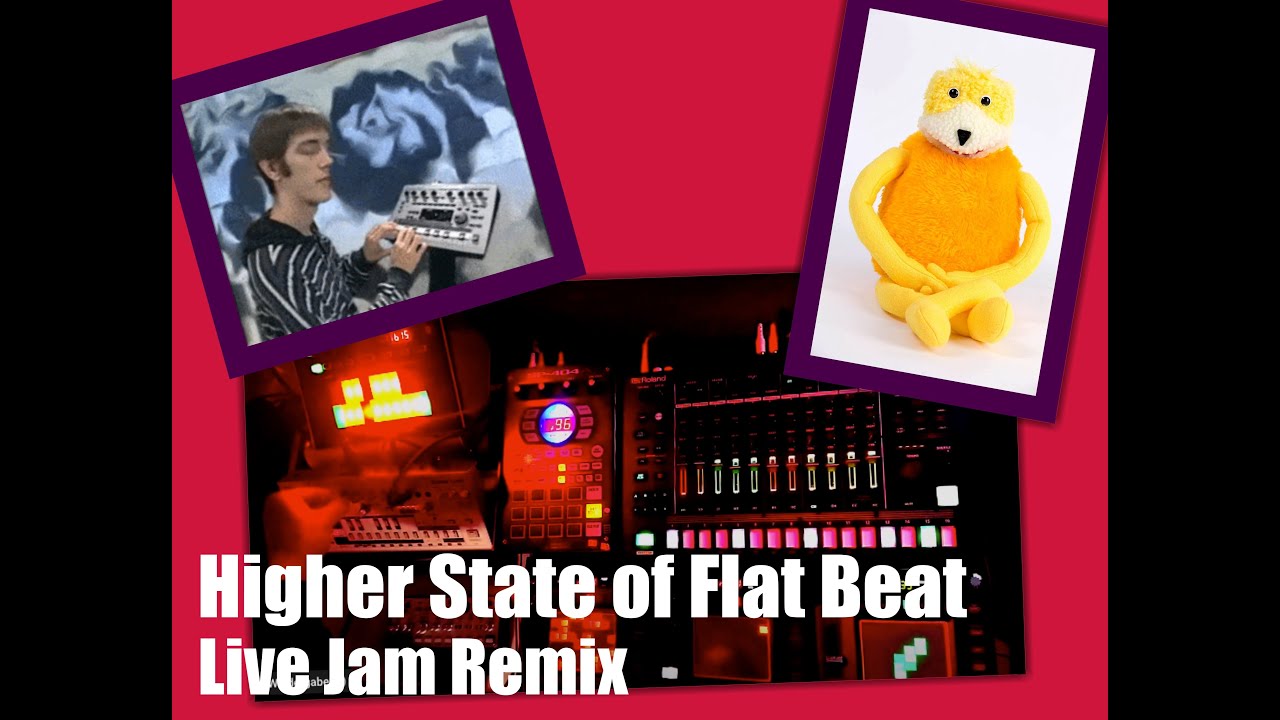 Higher State of Flatbeat: Saturday Night Mashup Jam RMX