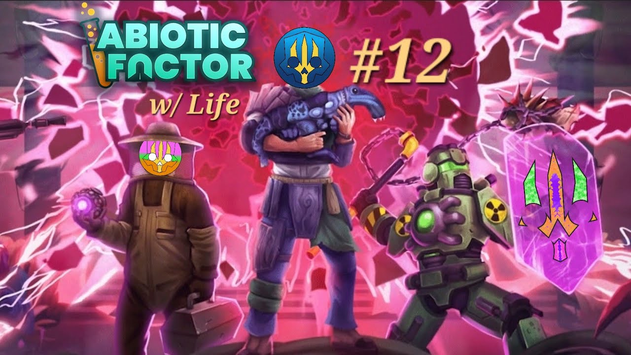 Abiotic Factor w/ Life #12 - Life Complications