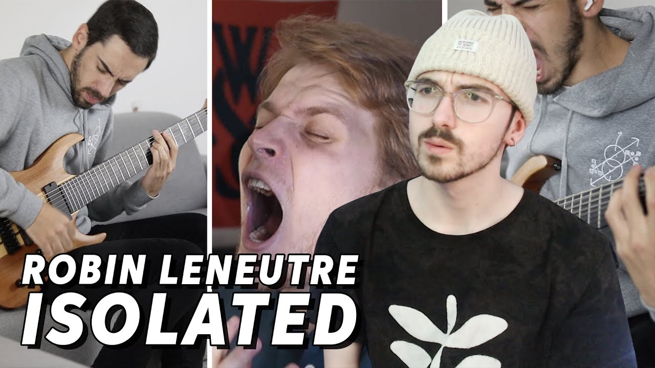 Robin Leneutre - Isolated ft. Hard Core (REACTION)