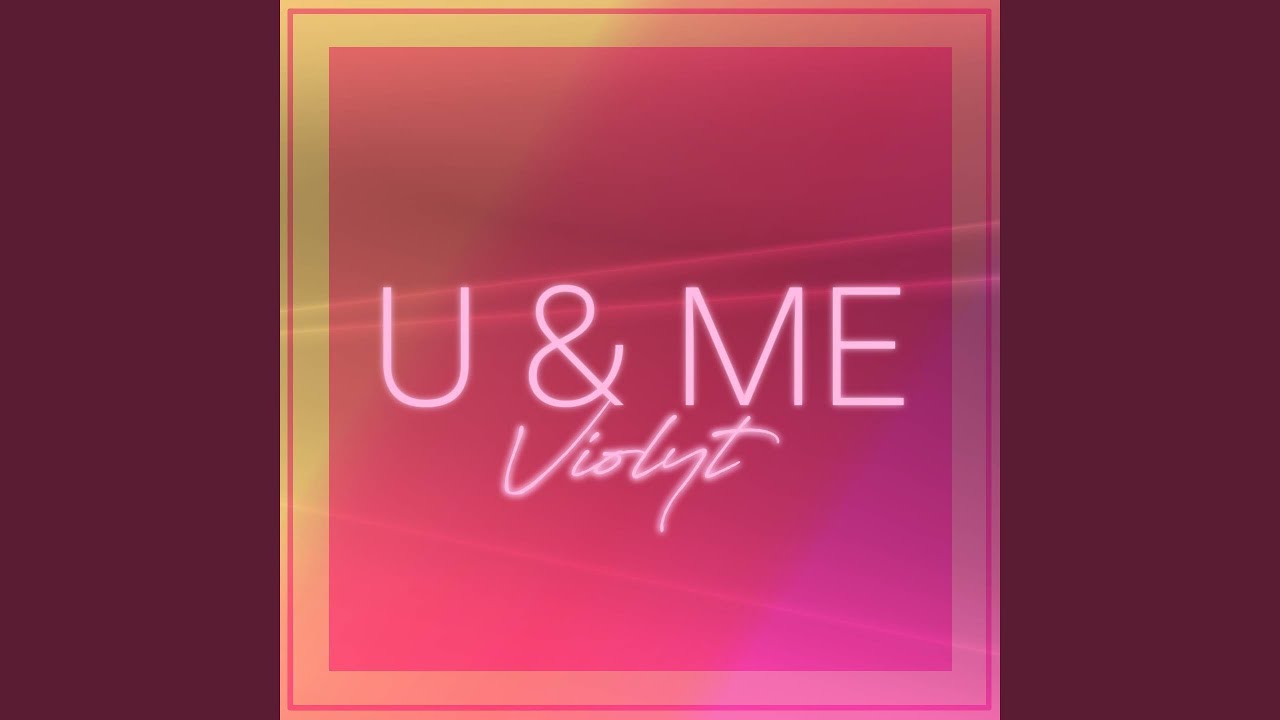 U & Me