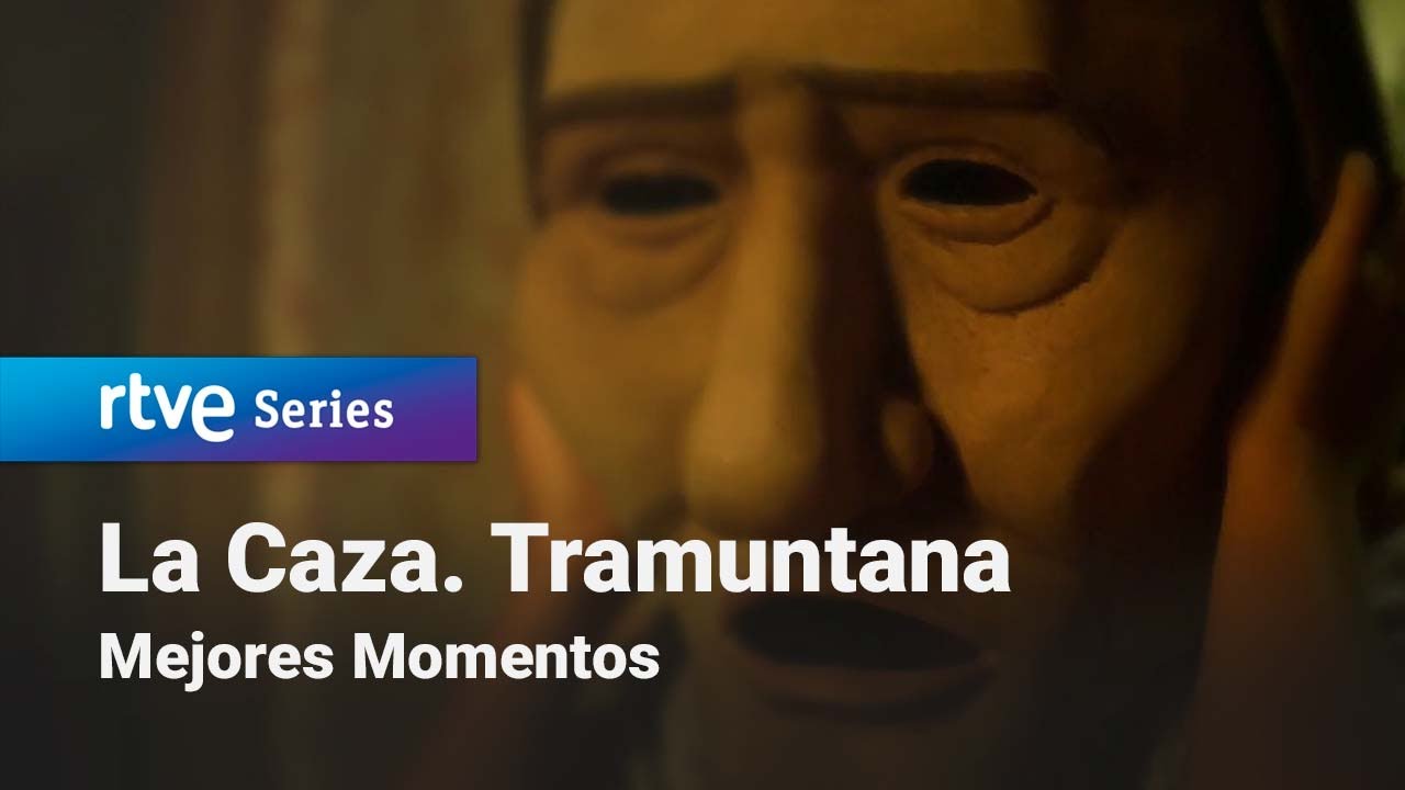 La Caza. Tramuntana: Capítulo 4 - Mejores momentos #LaCazaTramuntana4 | RTVE Series