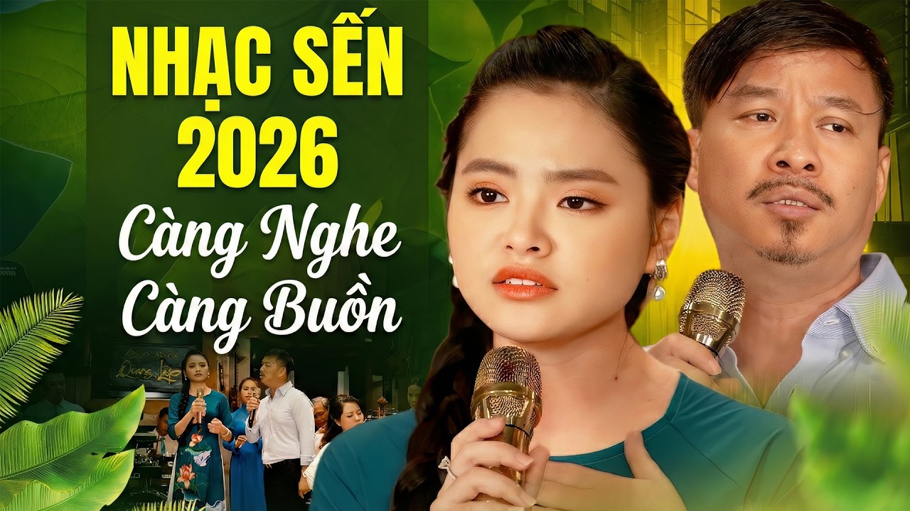 CÀNG NGHE CÀNG BUỒN Với Bản Nhạc Sến Trữ Tình Của 2 Thầy Trò - Nhạc Sến 2026 Hay Nhất