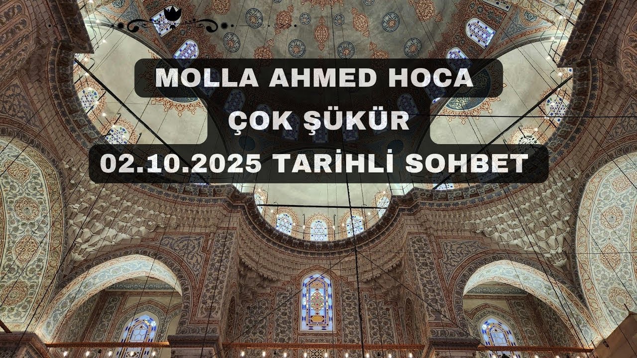 Molla Ahmed Hoca   Çok Şükür
