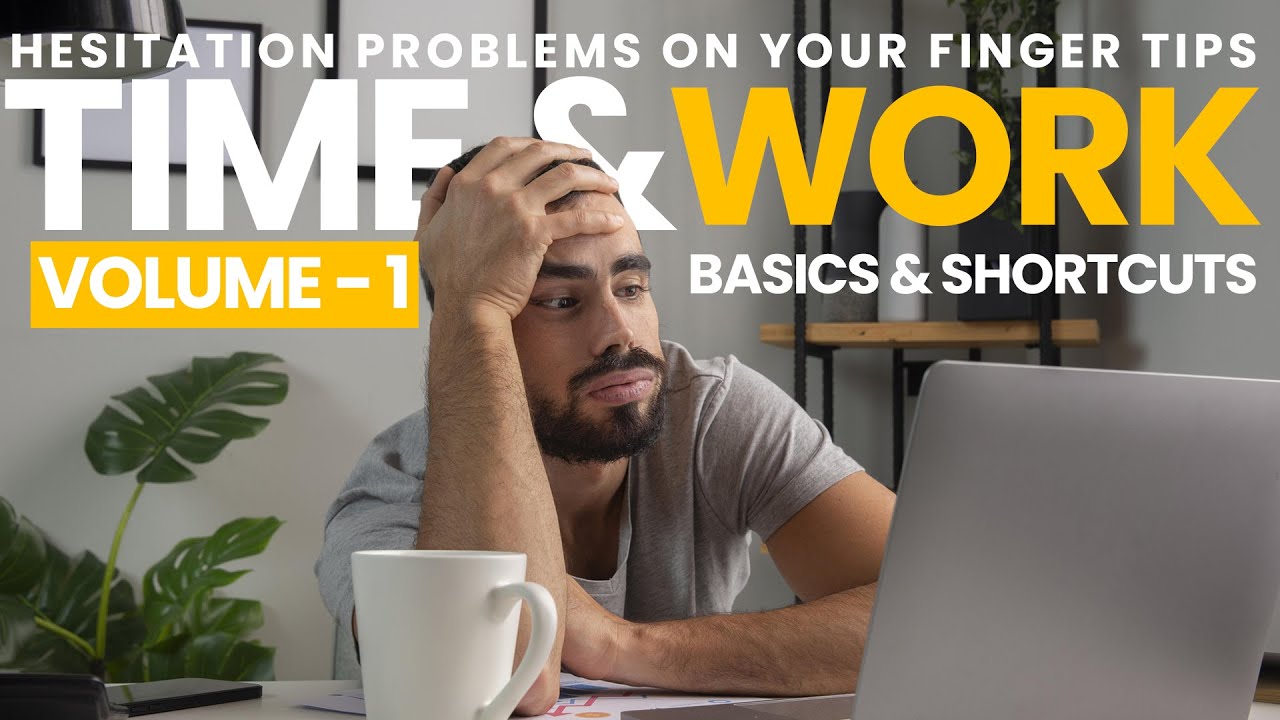 Задачи по времени и трудоустройству, том 1 | Aptitude Made Easy