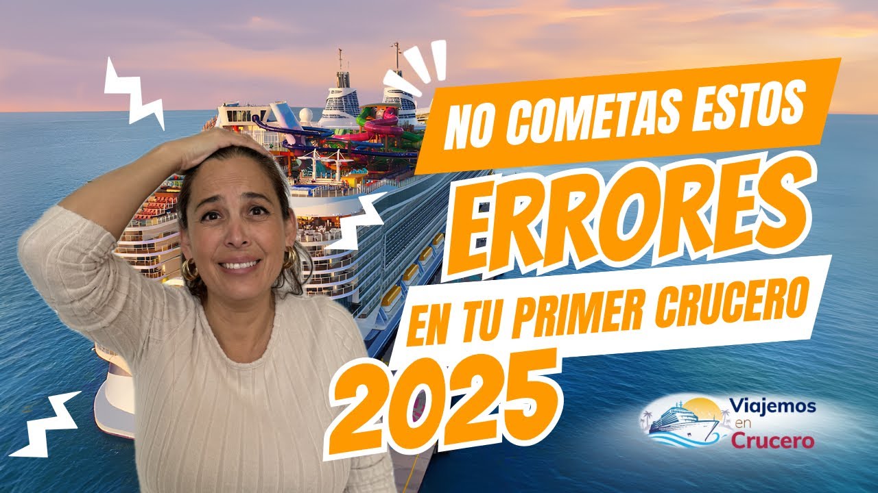 10 tips que te salvaran en tu tu primer crucero este 2025! 🛳️⚠️ #cruceros #barco